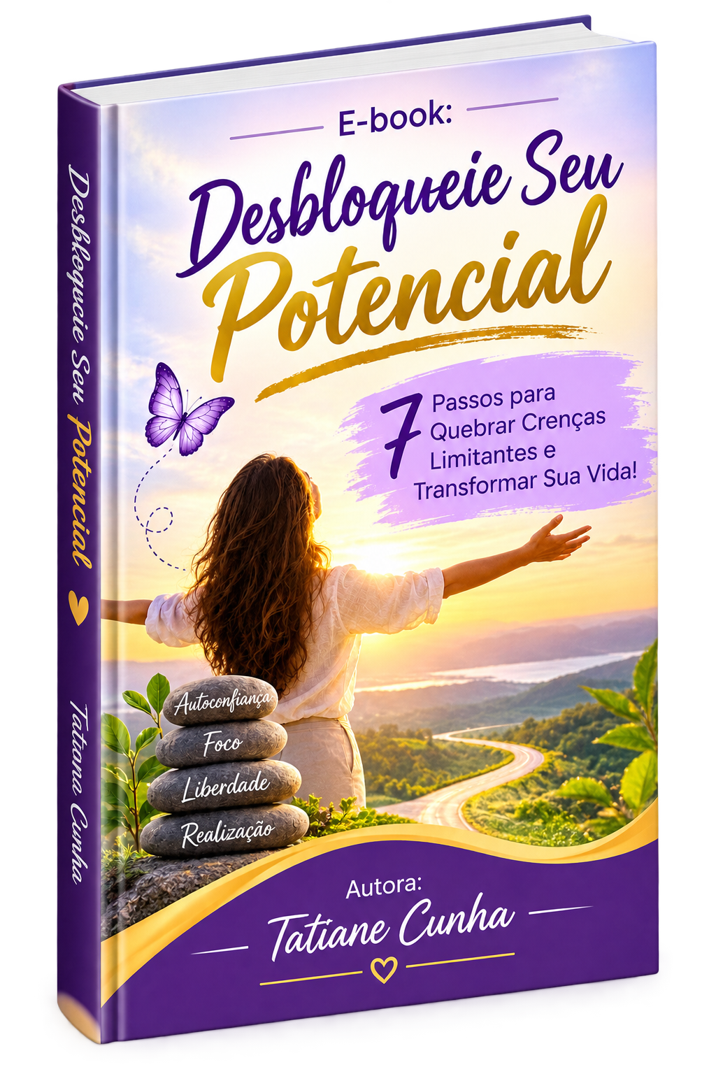 Capa do e-book Desbloqueie o Seu Potencial, de Tatiane Cunha